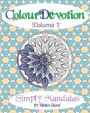 ColourDevotion Volume 1 Simply Mandalas