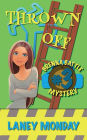 Thrown Off: A Cozy Mystery