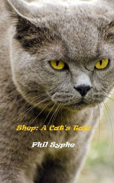 Shep: A Cat's Tale