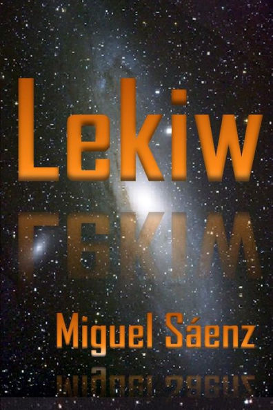 Lekiw: Segunda parte de la trilogía WEN