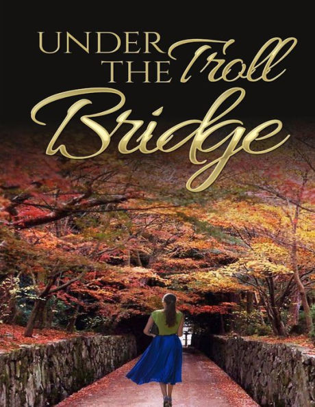 Under the Troll Bridge: Troll Erotica