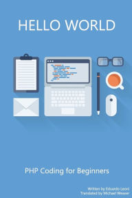 Title: Hello World: PHP for Beginners, Author: Eduardo Leoni
