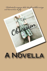 Title: Obsession: A big house, full of passion and secrets. The silence of shadows deafening. Who is the lady that appears only to Rosa? Can a father love too much? Would you keep a secret that might ruin your life to protect another? Nanny does., Author: Susan O'Reilly