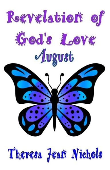 Revelation of God's Love - August