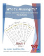 What's Missing Addition, Subtraction, Multiplication and Division Book 1: Grades (6 - 8)