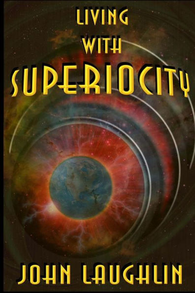 Living With Superiocity