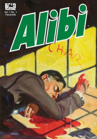 Title: Alibi: Written In Blood, Author: Samuel Hopkins Adams