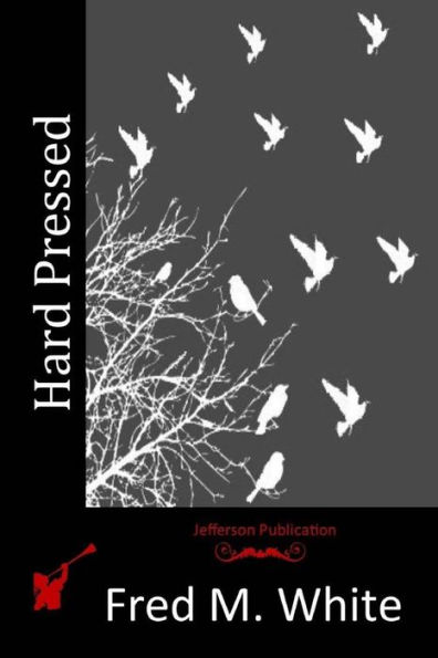 Hard Pressed