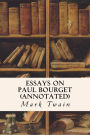 Essays on Paul Bourget (annotated)