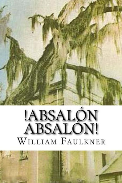 Absalon, Absalon (Spanish-language Edition)