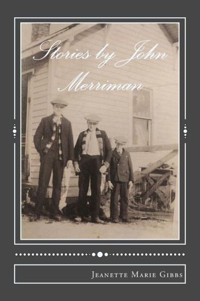 Stories by John Merriman: A Farmer's Life