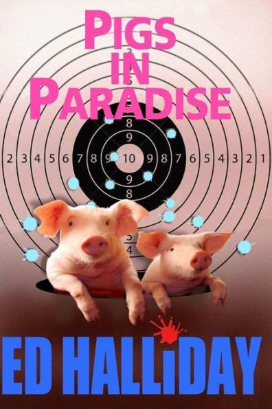 Pigs in Paradise