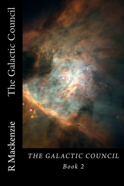 The Galactic Council Book 2