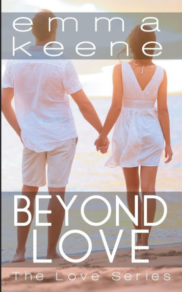 Beyond Love (The Series #6)