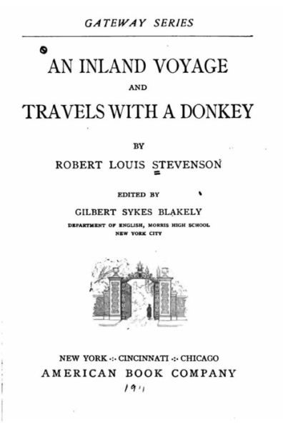 An inland voyage and Travels with a donkey
