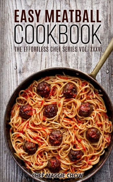 Easy Meatball Cookbook
