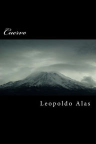 Title: Cuervo, Author: Leopoldo Alas