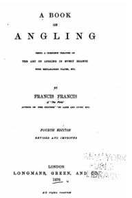 Title: A Book on Angling, Author: Francis Francis