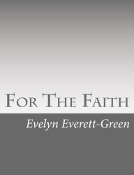 Ebooks downloadable free For The Faith: A Story of the Young Pioneers of Reformation in Oxford (English Edition) 9789369874811