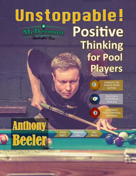 Unstoppable!: Positive Thinking for Pool Players - Color Edition