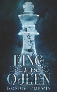 Title: King Takes Queen, Author: Victoria Miller