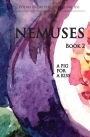 Nemuses Book II - A fig for a kiss