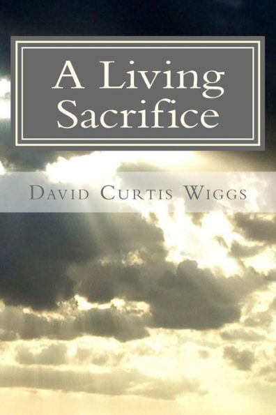 A Living Sacrifice