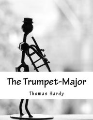 The Trumpet-Major