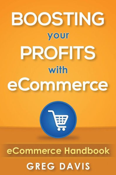 eCommerce Handbook: Boosting Your Profits with eCommerce