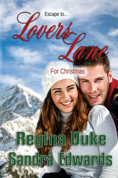 Lovers' Lane: Christmas Collection
