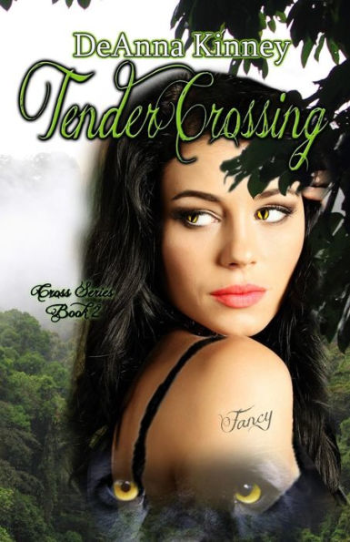 Tender Crossing: Cross Series Book 2