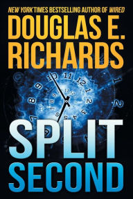Title: Split Second, Author: Douglas E Richards