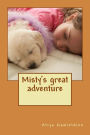 Misty's great adventure: Oogles and spoogles of fun
