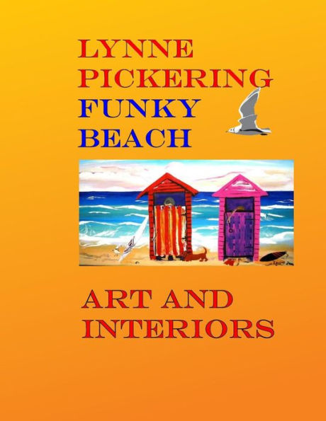 Lynne Pickering: Funky Beach Art: Fun Beach Art for the modern decorator