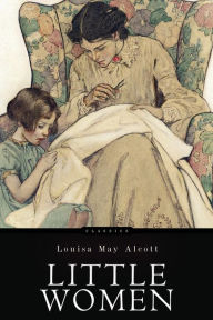 Title: Little Women, Author: Louisa May Alcott