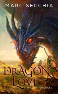 Title: Dragonlove, Author: Marc Secchia