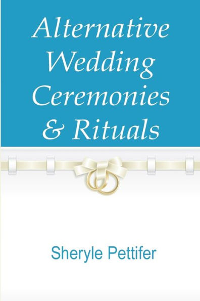 Alternative Wedding Ceremonies