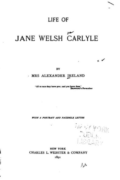 Life of Jane Welsh Carlyle