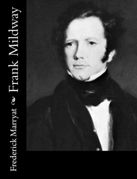 Frank Mildway: Or, The Naval Officer
