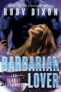 Barbarian Lover (Ice Planet Barbarians, Book 3)