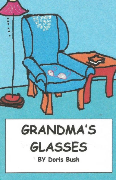 Grandma's Glasses