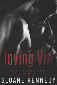 Title: Loving Vin, Author: Sloane Kennedy