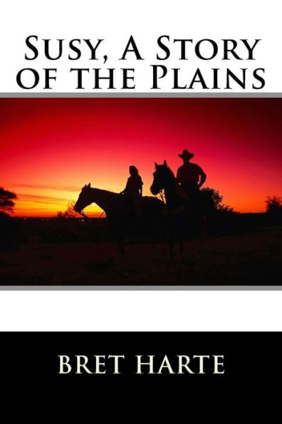 Susy, A Story of the Plains