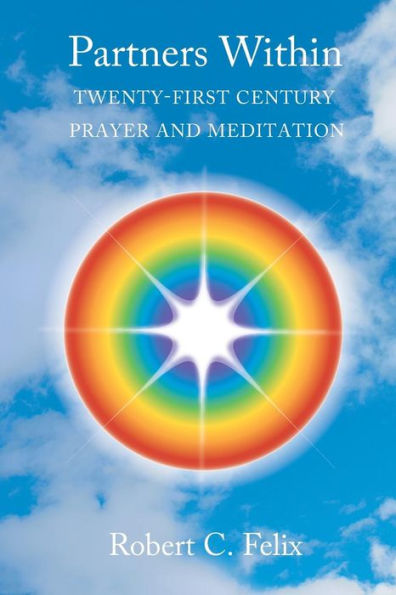 Partners Within: 21st Century Prayer and Meditation