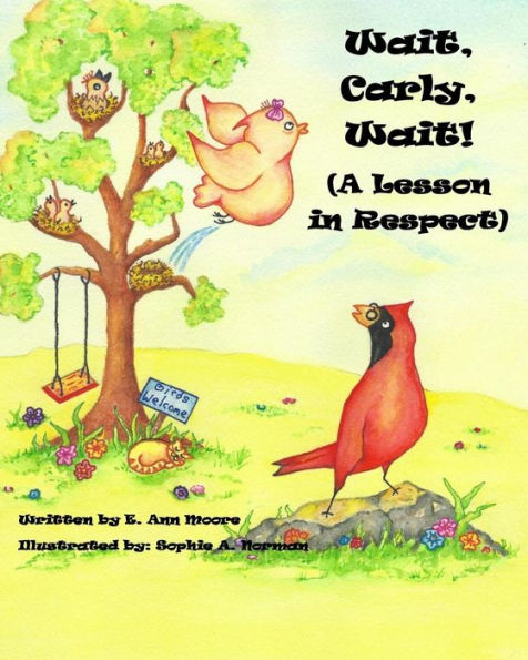 Wait, Carly, Wait! (A Lesson in Respect)