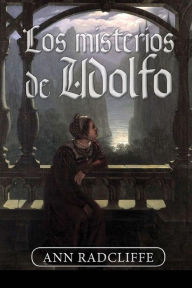 Title: Los misterios de Udolfo, Author: Ann Ward Radcliffe