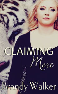 Title: Claiming More, Author: Noel Varner