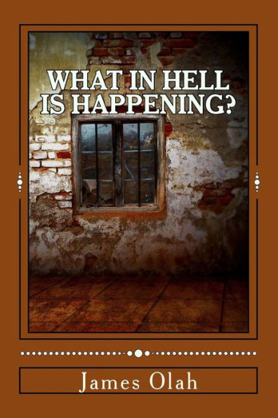 What in Hell is Happening?: A different perspective of hell's torment