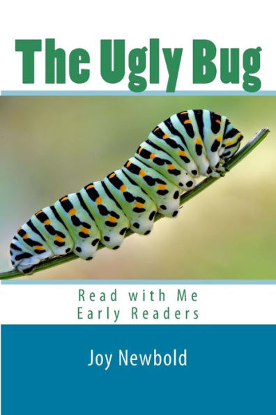 The Ugly Bug: Read with Me Early Readers