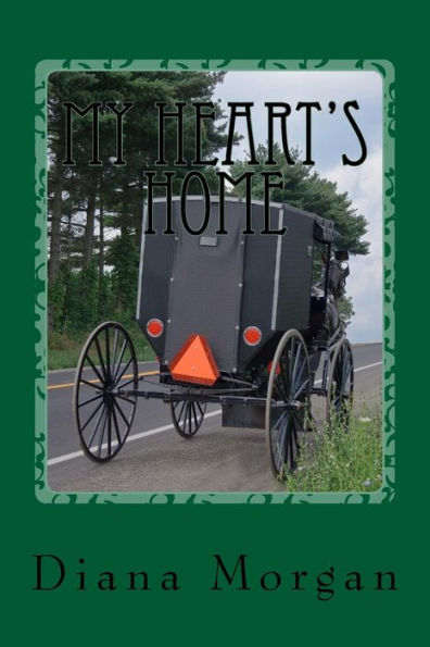 My Heart's Home: My Amish Home Series